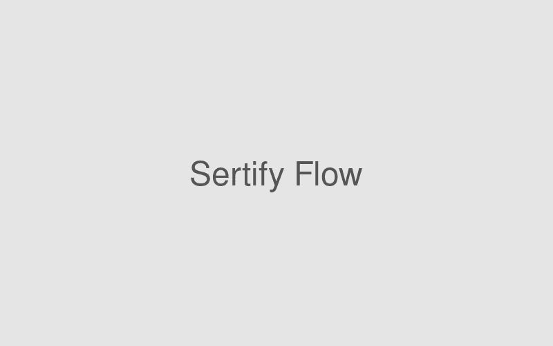 Sertify Flow